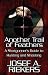 Another Trail of Feathers: A Shotgunner's Guide to Hunting and Shooting