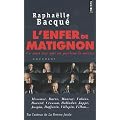 L'enfer de Matignon : Ce sont eux qui en parlent le mieux