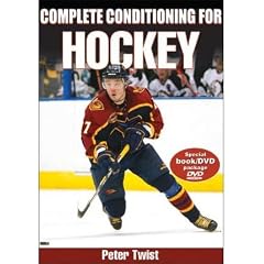 (Complete Conditioning for Hockey [With DVD]) By Twist, Peter (Author) Paperback on 08-Jan-2007