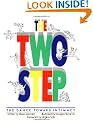 The Two-Step: The Dance toward Intimacy