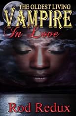 The Oldest Living Vampire in Love