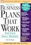 Business Plans That Work: For Your Small Business (Business Owner's Toolkit series)