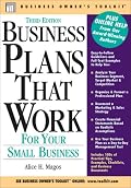 Business Plans That Work: For Your Small Business (Business Owner's Toolkit series)
