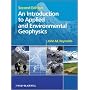 An Introduction to Applied and Environmental Geoph&hellip by John M. Reynolds