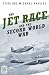 The Jet Race and the Second World War