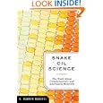 Snake Oil Science: The Truth About Complementary and Alternative... by R. Barker Bausell Ph.D.