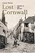 Lost Cornwall