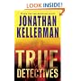 True Detectives: A Novel