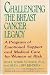 Challenging the Breast Cancer Legacy: A Program  of Emotional Support and Medical Care for Women at Risk