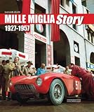 Mille Miglia Story: 1927-1957