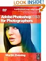 Adobe Photoshop CS3 for Photographers: A Professional Image Editor's Guide to the Creative use of Photoshop for the Macintosh and PC