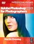 Adobe Photoshop CS3 for Photographers: A Professional Image Editor's Guide to the Creative use of Photoshop for the Macintosh and PC