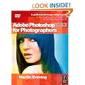 Adobe Photoshop CS3 for Photographers: A Professional Image Editor's Guide to the Creative Use of Photoshop for the Macintosh and PC