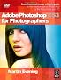 Adobe Photoshop CS3 for Photographers: A Professional Image Editor's Guide to the Creative Use of Photoshop for the Macintosh and PC