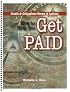 How to Help You Get Paid, Credit & Collections Forms & Letters