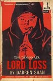 The Demonata #1: Lord Loss: Book 1 in the Demonata series