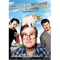 TRAILER PARK BOYS THE MOVIE