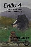 Cailo 4 : o dreialon cŵn defaid i garcher tanddaearol