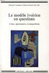 Le mod�le ivoirien en questions : Cri...