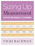 Sizing Up Measurement: Activities for Grades K-2 Classrooms