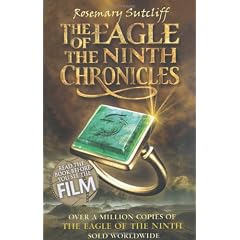 The Eagle of the Ninth Chronicles: 3 Books in 1