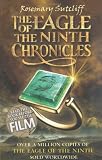 The Eagle of the Ninth Chronicles: 3 Books in 1