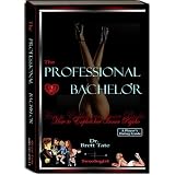 The Professional Bachelor Dating Guide - How to Exploit Her Inner Psycho