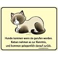 Hunde kommen wenn sie gerufen - Blech-Schild Blechschild mit Spruch, 4 Saugn�pfe - Gr�sse 22x17 cm