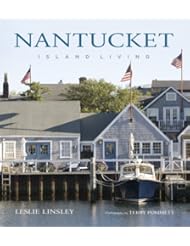 Nantucket: Island Living
