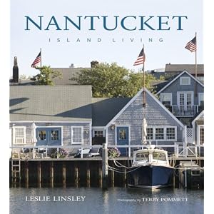 Nantucket: Island Living