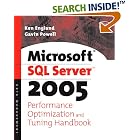 Click here to buy Microsoft SQL Server 2005 Performance Optimization and Tuning Handbook by Ken England and Gavin JT Powell.