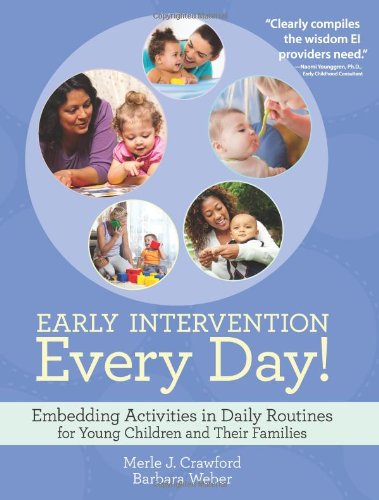 early intervention every day embedding activities in daily routines for young children and their families