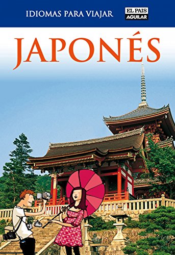 Japonés (Idiomas para viajar) (Spanish Edition)