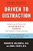 Driven to Distraction (Revised): Recognizing and Coping with Attention Deficit Disorder