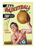 All Basketball Stories: Hoop Demons Collections Stretched Canvas Poster Print, 12x16
