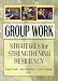 Group Work: Strategies for Strengthening Resiliency