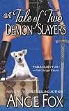 A Tale of Two Demon Slayers