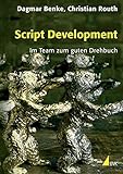 Image de Script Development: Im Team zum guten Drehbuch (Praxis Film)