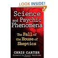 Science and Psychic Phenomena: The Fall of the House of Skeptics