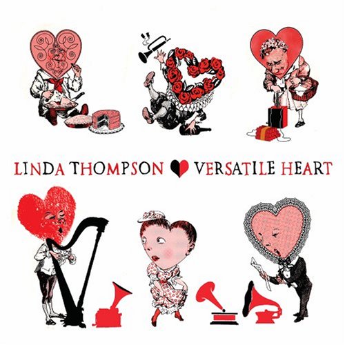 Linda Thompson - Versatile Heart - Zortam Music