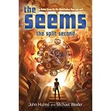 The Seems: The Split Second