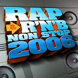 Rap & R'N'B Non Stop 2008