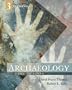 Archaeology: Down to Earth, 3rd edition