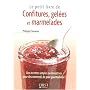 Le petit livre de confitures, gel�es et marmelades