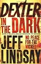 Dexter in the Dark