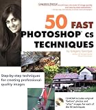 50 Fast Photoshop CS Techniques