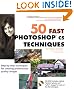 50 Fast Photoshop CS Techniques