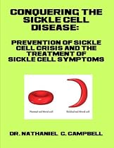 Conquering the Sickle Cell Disease-From Free Kindle Books Library Click to Download Free Kindle Book -> Conquering the Sickle Cell Disease
