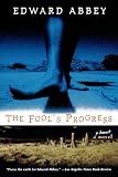 The Fools Progress: An Honest Novel
