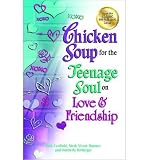 Chicken Soup for the Teenage Soul on Love & Friendship (Chicken Soup for the Teenage Soul) (Paperback) - Common